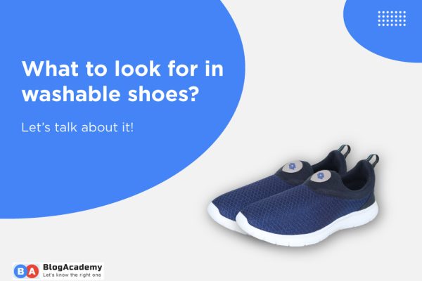 What to look for in washable shoes