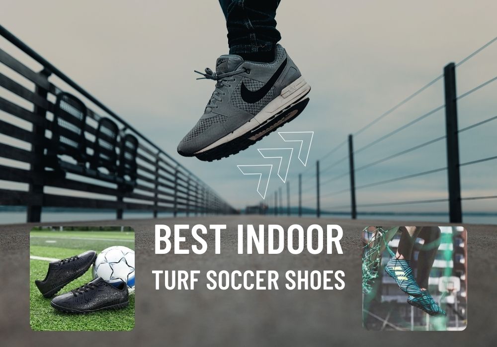 Best Indoor Turf Soccer Shoes